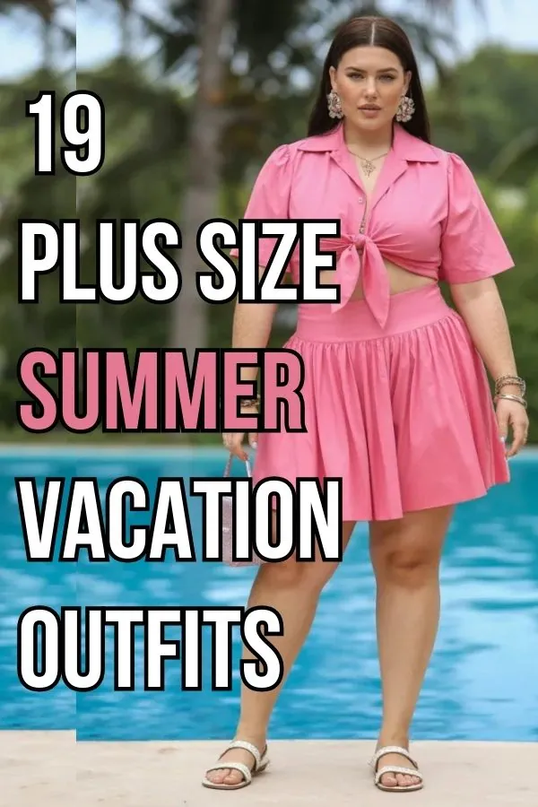 Plus Size Summer Vacation Outfits