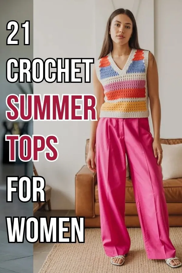 Crochet Summer Tops for Women