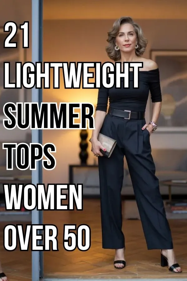 Lightweight Summer Tops for Women Over 50