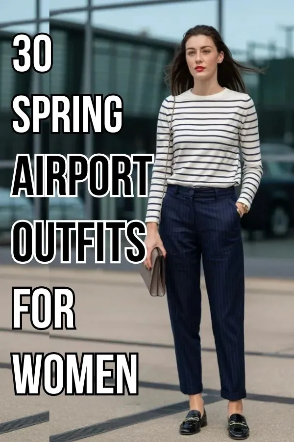 Spring Airport Outfits for Women