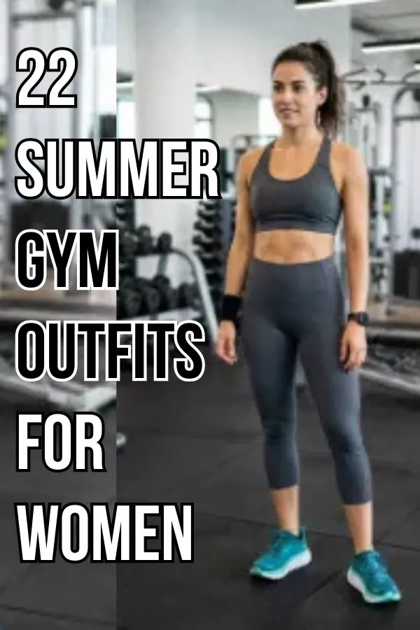 Summer Gym Outfits for Women