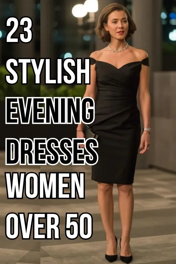 Evening Dresses for Women Over 50