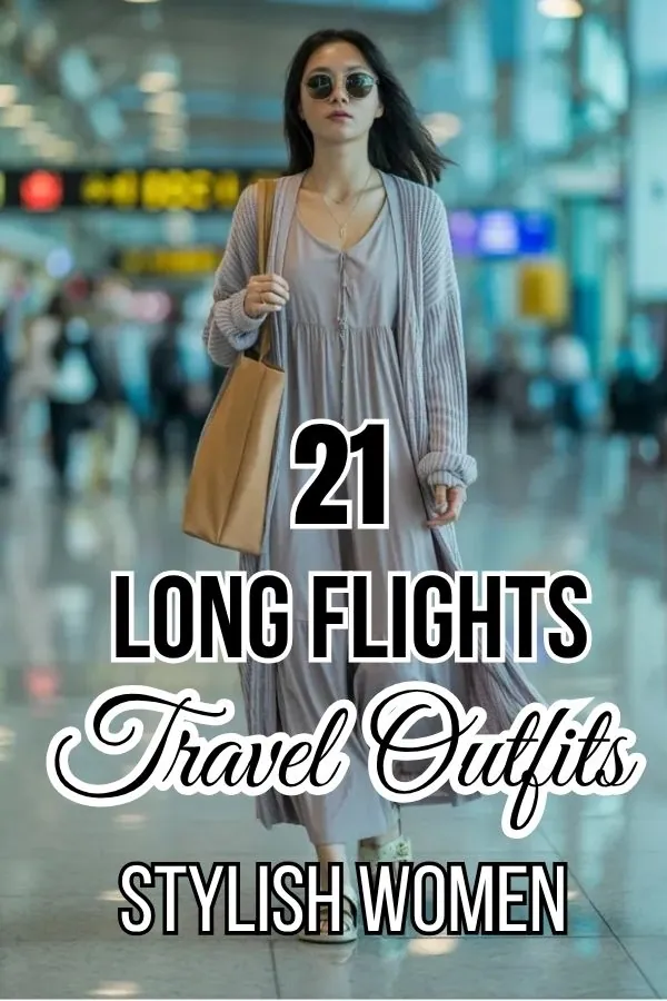 Travel Outfits for Long Flights