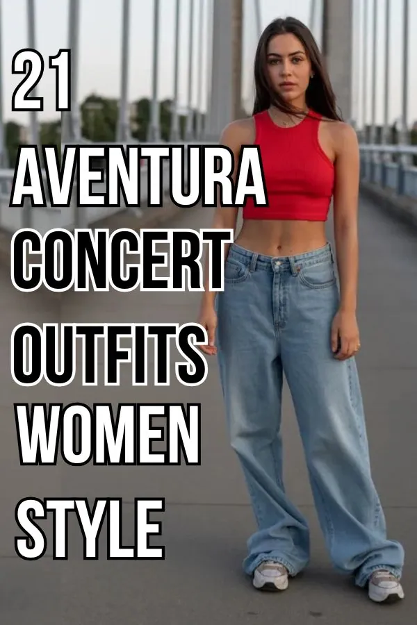 Aventura Concert Outfits for Women